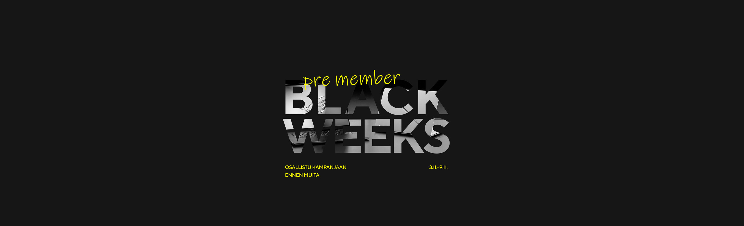 Member Black Week